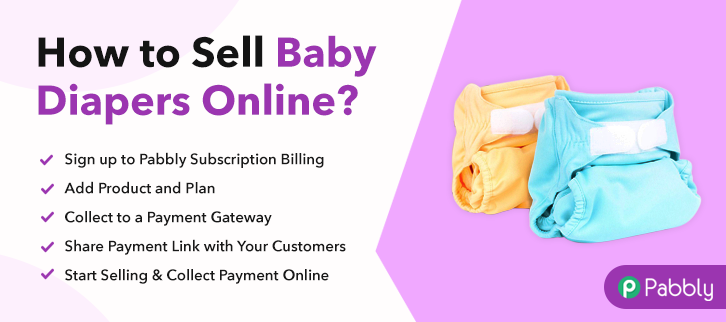 How to Sell Baby Diapers Online | Step 